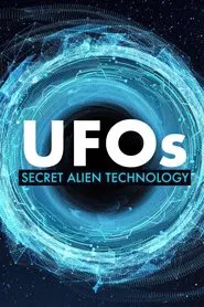 UFOs: Secret Alien Technology movie poster