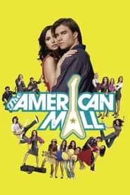 Poster do filme The American Mall