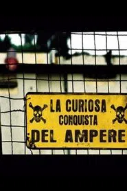 La Curiosa Conquista del Ampere movie poster