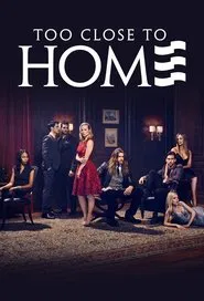 Tyler Perry's Too Close to Home tv show poster