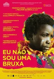 Poster do filme Eu Não Sou uma Bruxa
