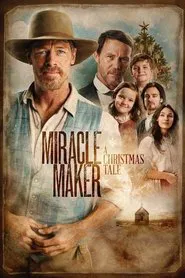 Miracle Maker - A Christmas Tale movie poster