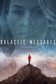 Galactic Messages tv show poster