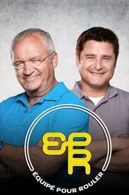 Poster da série Équipé pour rouler