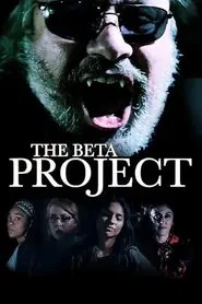 The Beta Project movie poster