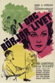 I dag börjar livet movie poster
