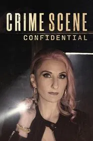 Crime Scene Confidential tv show poster