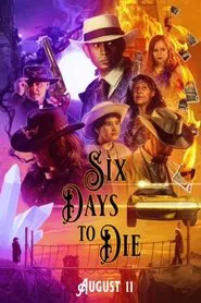 Six Days to Die movie poster
