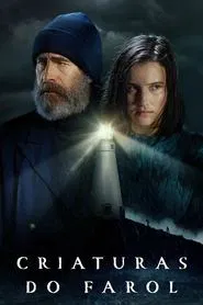 Poster do filme Criaturas do Farol