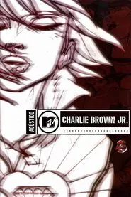 Acústico MTV: Charlie Brown Jr. movie poster