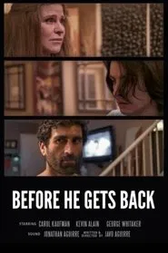 Before He Gets Back movie poster