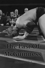 The Last of McGuinness movie poster