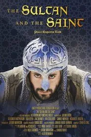 The Sultan and the Saint movie poster