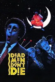 Dead Men Don't Die movie poster