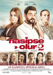Nasipse Olur 2 movie poster