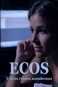Ecos y otros relatos asombrosos movie poster