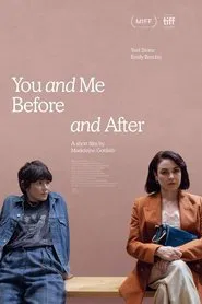 You and Me, Before and After movie poster