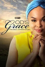 God's Grace: The Sheila Johnson Story movie poster