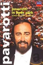 Pavarotti in Hyde Park movie poster