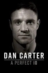 Dan Carter: A Perfect 10 movie poster