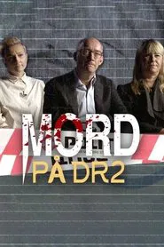 Poster da série Mord på DR2
