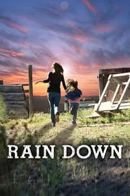 Rain Down movie poster