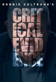 Robbie Coltrane's Critical Evidence tv show poster