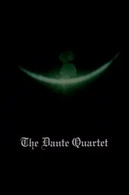 The Dante Quartet movie poster
