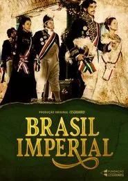 Imperial Brazil tv show poster