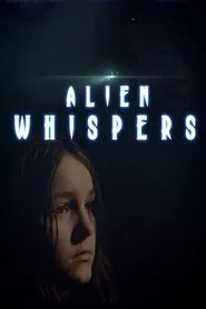 Alien Whispers movie poster