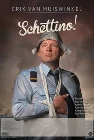 Erik van Muiswinkel: Schettino! movie poster