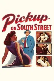 Pickup on South Street movie poster