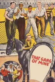 That Gang of Mine movie poster