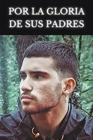 Por la gloria de sus padres movie poster