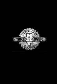 NXT TakeOver: Portland movie poster