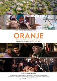Oranje - This Great a Small Village Can Be movie poster