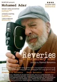 Reveries of the Solitary Actor movie poster