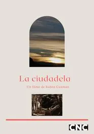 La ciudadela movie poster
