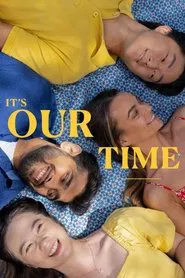 It's Our Time movie poster
