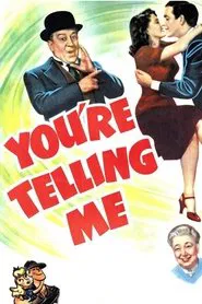 Poster do filme You're Telling Me