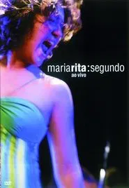 Maria Rita: Segundo - Ao Vivo movie poster