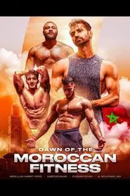 DAWN OF THE MOROCCAN FITNESS movie poster