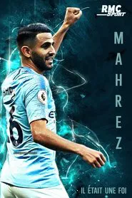 Mahrez, il était une foi movie poster