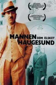 The Man Who Loved Haugesund movie poster