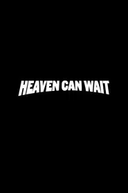 Poster do filme Heaven Can Wait