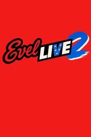 Evel Live 2 movie poster