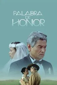 Palabra de Honor movie poster
