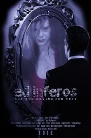 Ad Inferos movie poster