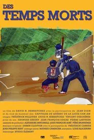 Des temps morts movie poster