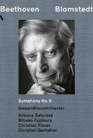 Beethoven: Symphony No. 9 Herbert Blomstedt movie poster